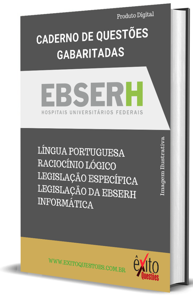 CADERNO DE QUESTÕES GABARITADAS BÁSICO SUPERIOR EBSERH 2023 ÊXITO