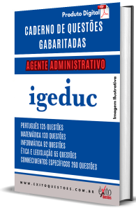 CADERNO DE QUESTÕES GABARITADAS AGENTE ADMINISTRATIVO IGEDUC ÊXITO